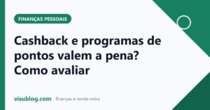 Ilustração do artigo sobre cashback vale a pena: Cashback vale a pena? Como comparar com pontos