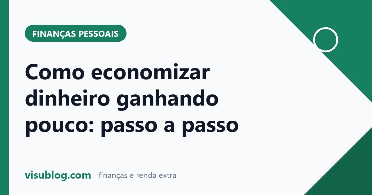 Ilustração do artigo sobre economizar ganhando pouco: Como economizar ganhando pouco: passo a passo