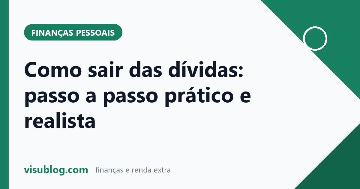 Ilustração do artigo sobre sair das dívidas: Como sair das dívidas: passo a passo prático e realista